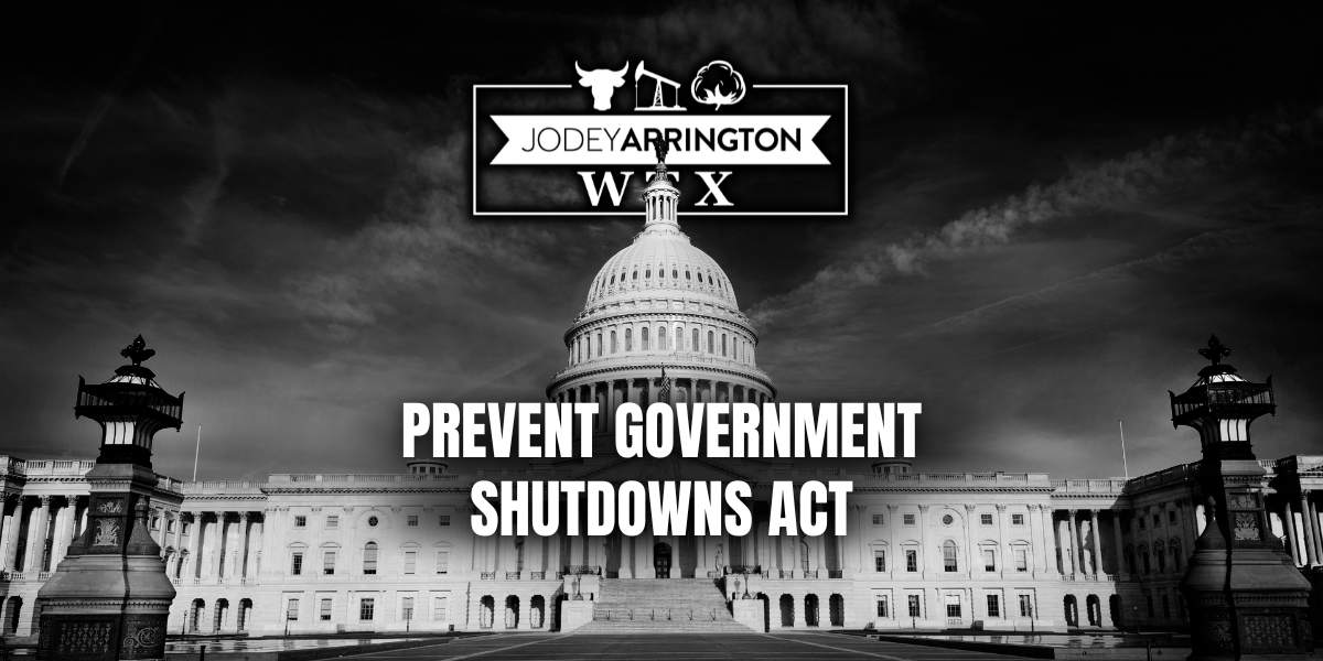 Arrington Leads Fight to End Government Shutdowns, Hold Congress ...